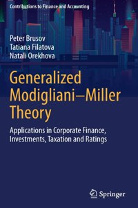 Generalized Modigliani-Miller Theory