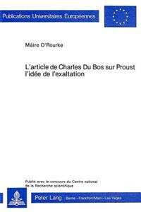 L'Article de Charles Du Bos Sur Proust. L'Idee de L'Exaltation