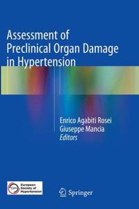 Assessment of Preclinical Organ Damage in Hypertension