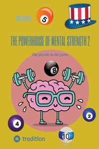 powerhouse of mental strength 2