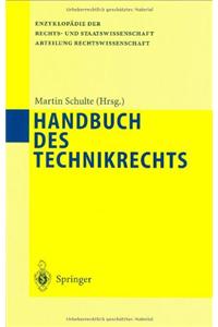 Handbuch Des Technikrechts