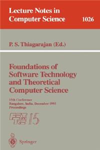 Foundations of Software Technology and Theoretical Computer Science