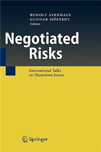 Negotiated Risks