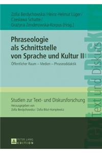 Phraseologie als Schnittstelle von Sprache und Kultur II