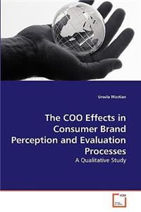 COO Effects in Consumer Brand Perception and Evaluation Processes
