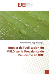 Impact de l'Utilisation du MIILD sur la Prévalence du Paludisme en RDC