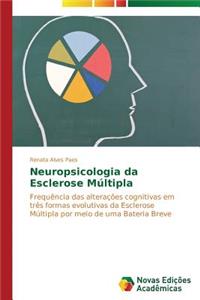 Neuropsicologia da Esclerose Múltipla