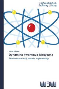 Dynamika kwantowo-klasyczna