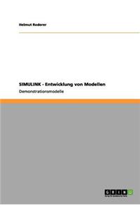 SIMULINK - Entwicklung von Modellen