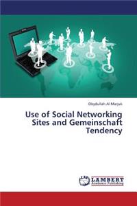Use of Social Networking Sites and Gemeinschaft Tendency