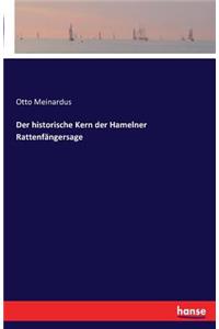 Der historische Kern der Hamelner Rattenfängersage