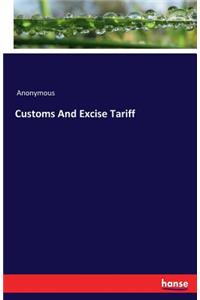 Customs And Excise Tariff