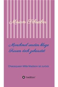 Manchmal werden kluge Frauen doch geheiratet