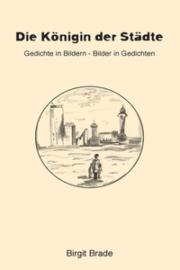 Königin der Städte