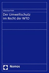 Der Umweltschutz Im Recht Der Wto