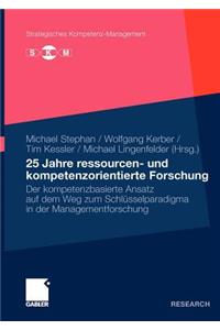 25 Jahre ressourcen- und kompetenzorientierte Forschung