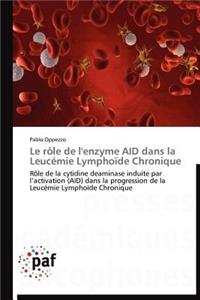 Le Rôle de l'Enzyme Aid Dans La Leucémie Lymphoïde Chronique