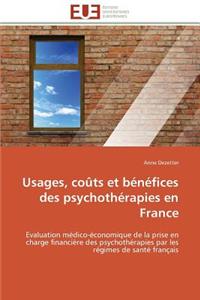 Usages, Coûts Et Bénéfices Des Psychothérapies En France
