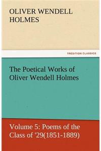 Poetical Works of Oliver Wendell Holmes