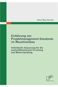 Einführung von Projektmanagement-Standards im Maschinenbau