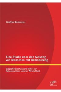 Eine Studie über den Aufstieg von Menschen mit Behinderung