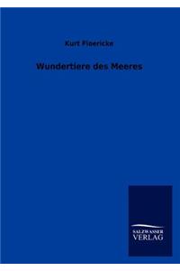 Wundertiere des Meeres