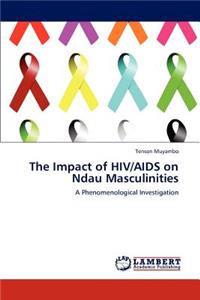 Impact of HIV/AIDS on Ndau Masculinities