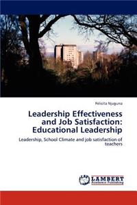 Leadership Effectiveness and Job Satisfaction