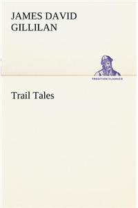 Trail Tales