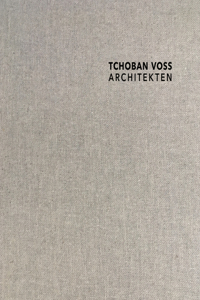 TCHOBAN VOSS Architekten