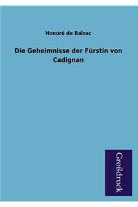 Die Geheimnisse Der Furstin Von Cadignan