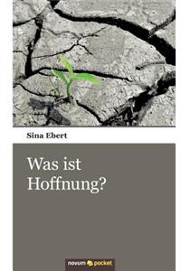 Was ist Hoffnung?