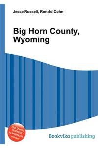 Big Horn County, Wyoming