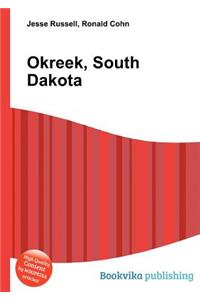 Okreek, South Dakota