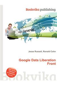 Google Data Liberation Front