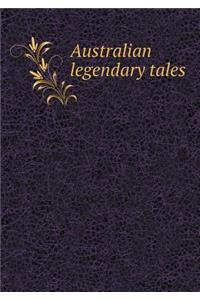 Australian Legendary Tales