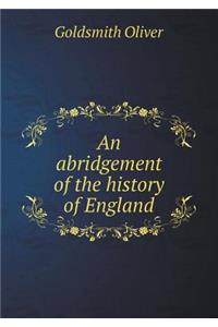 An abridgement of the history of England