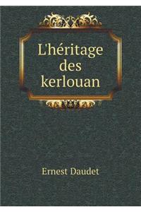 L'héritage des kerlouan