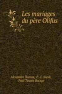 Les mariages du pere Olifus