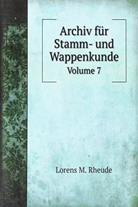 Archiv fur Stamm- und Wappenkunde