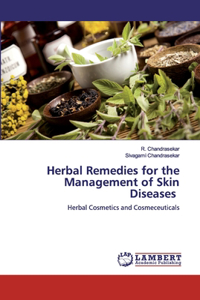 Herbal Remedies for the Management of Skin Diseases