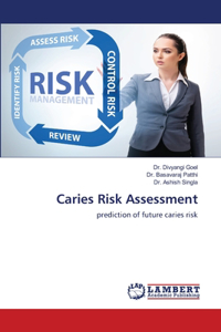 Caries Risk Assessment