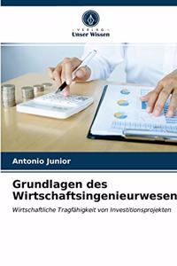 Grundlagen des Wirtschaftsingenieurwesens