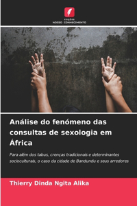 Análise do fenómeno das consultas de sexologia em África