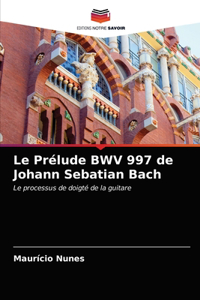 Prélude BWV 997 de Johann Sebatian Bach