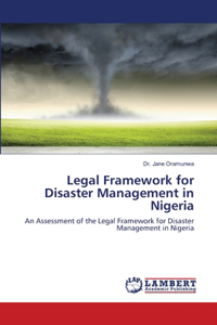 Legal Framework for Disaster Management in Nigeria