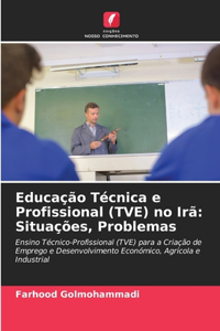 Educação Técnica e Profissional (TVE) no Irã