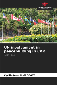 UN involvement in peacebuilding in CAR