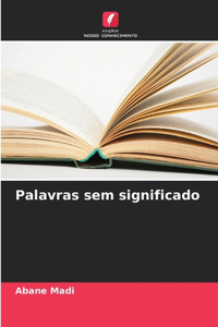 Palavras sem significado