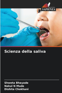 Scienza della saliva